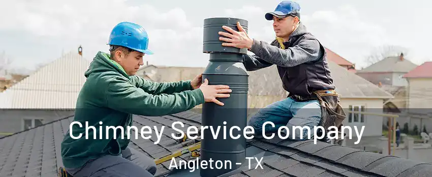  Chimney Service Company Angleton - TX
