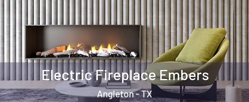  Electric Fireplace Embers Angleton - TX